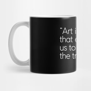 Pablo Picasso quote about art Mug